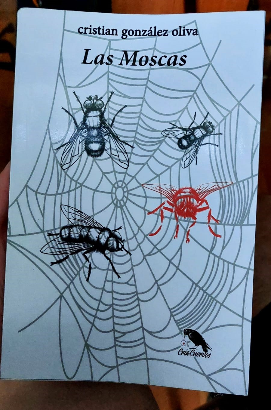 Sobre Las Moscas, de Cristian González